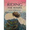 Riding the Waves - Four Maori Myths