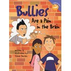 Bullies Are a Pain in the Brain