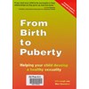 From Birth to Puberty
