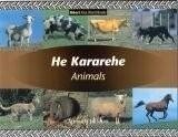 He Kararehe – Animals
