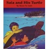 Saia and His Turtle