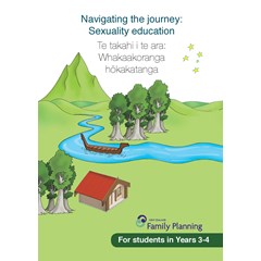 Navigating the Journey - Sexuality Education Resource Year 3-4