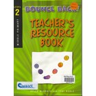 Bounce Back - Teacher's Resource Books Book 2 – Middle Primary